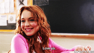 mean girls love ya